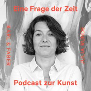 Eine Frage der Zeit – Podcast zur Kunst