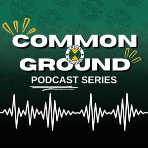 Common Ground Podcast Series