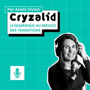 Cryzalid - Le digital au service de la transition des entreprises