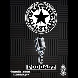 Westside Allstarz's Podcast