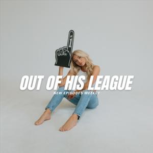 Out Of His League
