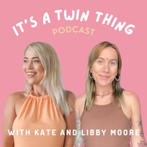 It’s A Twin Thing Podcast