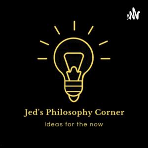 Jed's Philosophy Corner