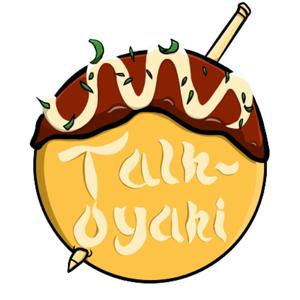 TalkOyaki