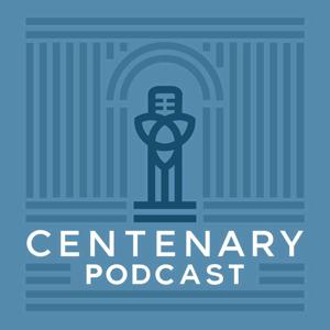 The Centenary Podcast