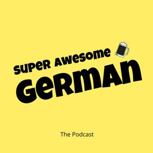 Super Awesome German