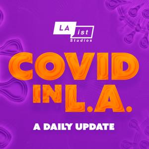 COVID in L.A. by LAist Studios