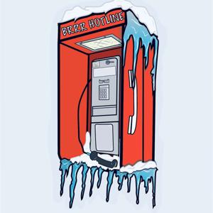 Brrr Hotline