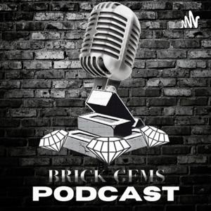 Brick Gems Podcast