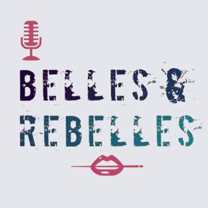 Belles & Rebelles