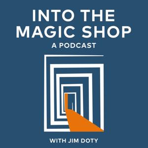 Into the Magic Shop by Jim Doty