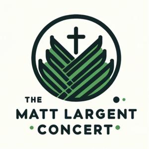 The Matt Largent Concert