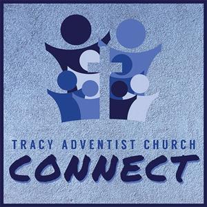 Tracy Adventist Church Connect