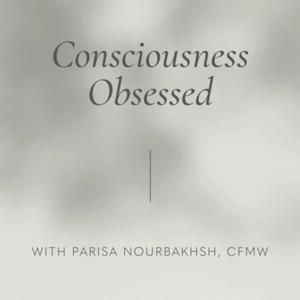 Consciousness Obsessed