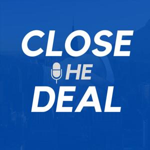 Close the Deal Podcast