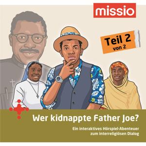 Wer kidnappte Father Joe? (Teil 2/2)