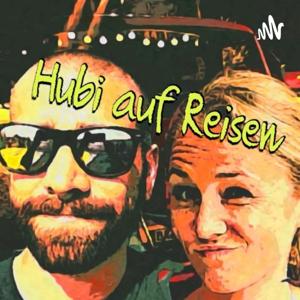 Hubi auf Reisen