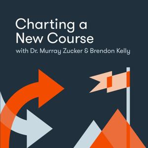 Charting a New Course with Dr. Murray Zucker