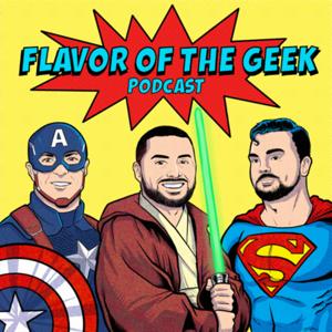 Flavor of the Geek