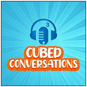 Cubed Conversations