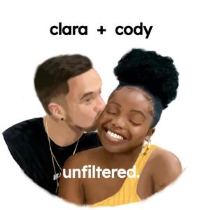 Clara and Cody Unfiltered