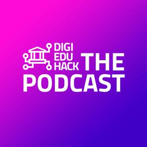 DigiEduHack, the podcast