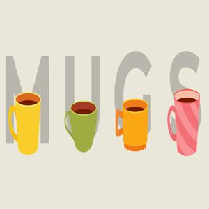 Mugs A Podcast