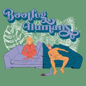 Bootleg Humans