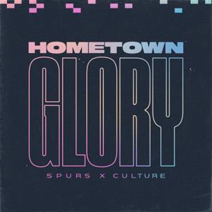 Hometown Glory: Spurs x Culture by Hometown Glory