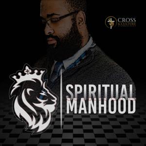 Spiritual Manhood