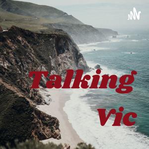 Talking Vic