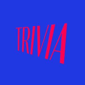 Trivia