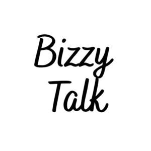 Bizzy Talk