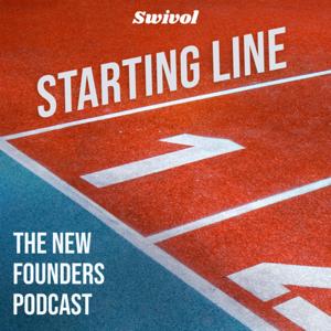 Starting Line - The New Founders Podcast