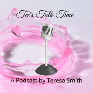 Tee’s Talk Time