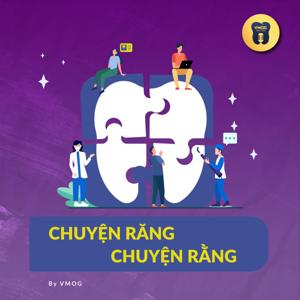 Chuyện răng - Chuyện rằng