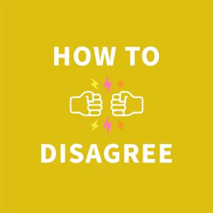 How to Disagree