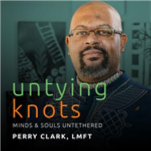 Untying Knots: Minds and Souls Untethered