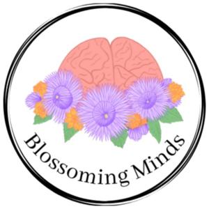 Blossoming Minds