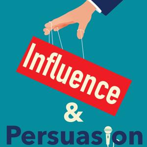 Influence & Persuasion