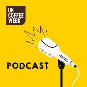 UK Coffee Week Podcast