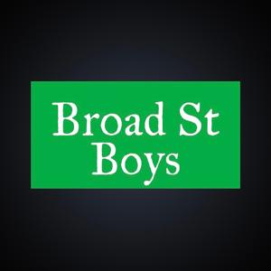 Broad St Boys Podcast