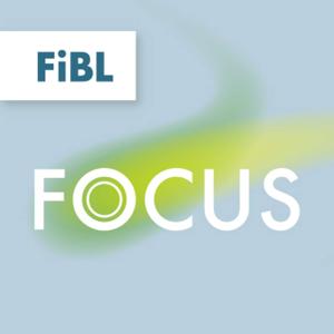 FiBL Focus by FiBL Podcast Team