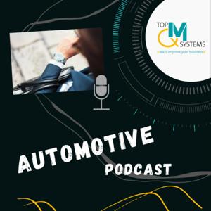 Automotive Podcast mit Fachexperten aus dem Qualitätsmanagement!