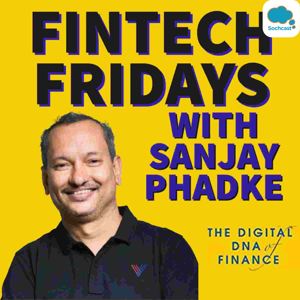 FINTECH FRIDAYS : Talks on Fintech Future and Digital Currencies