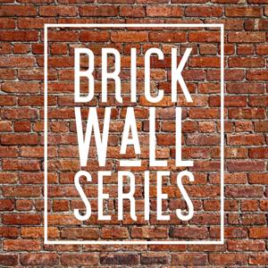 Brick Wall Series
