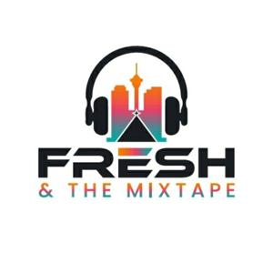 Fresh & The Mixtape