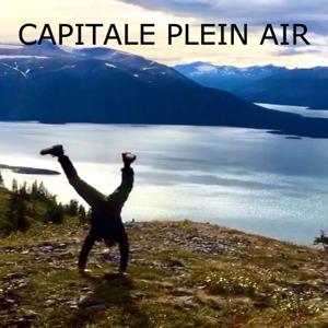 CAPITALE PLEIN AIR -