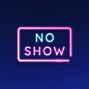 No Show