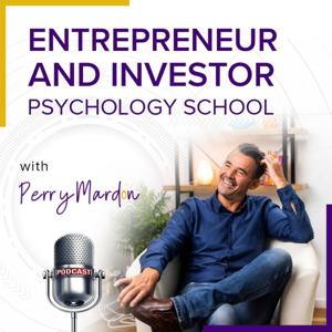 Entrepreneur and Investor Psychology School